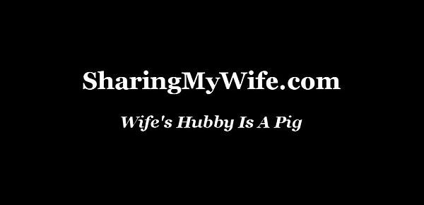  Wife&039;s Hubby Is A Pig